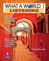 What a World Listening 1: Amazing Stories from Around the Globe 0132473895 Book Cover