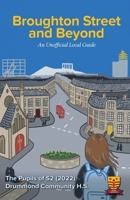Broughton Street and Beyond: An Unofficial Guide 1838256830 Book Cover