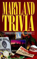 Maryland Trivia 1558531645 Book Cover