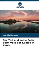 Der Tod und seine Feier beim Volk der Kamba in Kenia (German Edition) 6208075696 Book Cover