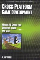 Cross Platform Game Development 159822056X Book Cover