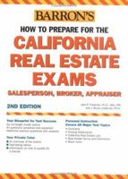 How to Prepare for the California Real Estate Exam: Salesperson, Broker, Appraiser (Barron's How to Prepare for the California Real Estate Exam) 0764131249 Book Cover