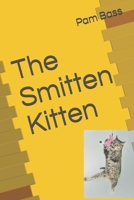 The Smitten Kitten 1698979401 Book Cover