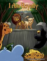 I Am Royalty 173604303X Book Cover