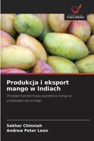 Produkcja i eksport mango w Indiach (Polish Edition) 6207811372 Book Cover