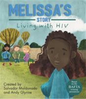 Living With Illness Melissas Story Livin 1445156644 Book Cover