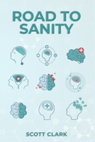 ROAD TO SANITY B0FTMGXQJ7 Book Cover