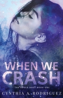 Crashing Souls B084QLXMGP Book Cover