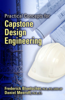 Practical Concepts for Capstone Design Engineering 1604271140 Book Cover