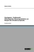 Ouologuem - Problematik Ethnologischer Wissensproduktion Am Beispiel Der Shrobenius-Episode 365600725X Book Cover