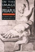 In the Image of Priapus 0715626981 Book Cover