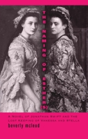 The Naming of Esther(s): A Novel of Jonathan Swift and the Lost Keeping of Vanessa and Stella B0HF19WMFP Book Cover