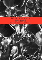 Dark Flowers 1453566767 Book Cover