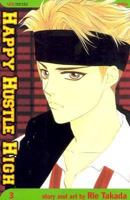 Happy Hustle High, Volume 3 1591169143 Book Cover