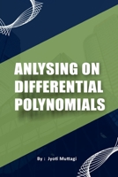 Analysing on Differential Polynomials 1805283340 Book Cover
