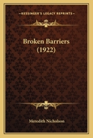 Broken Barriers 9356084998 Book Cover