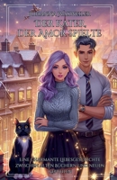 Der Kater, der Amor spielte: Eine charmante Liebesgeschichte zwischen alten Büchern und neuen Gefühlen (German Edition) B0FBPQWXHS Book Cover
