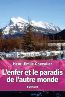L'Enfer Et Le Paradis de L'Autre Monde 1530047498 Book Cover