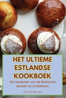 Het Ultieme Estlandse Kookboek 183687524X Book Cover