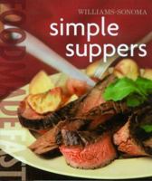 Williams-sonoma Food Made Fast: Simple Suppers (Food Made Fast) 0848731867 Book Cover