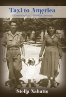 Taxi to America: A Greek Orphan's Adoption Journey B0BSR8JPNJ Book Cover