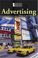 Advertising (Introducing Issues With Opposing Viewpoints) 0737735724 Book Cover