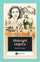 Midnight Legacy 0995538670 Book Cover