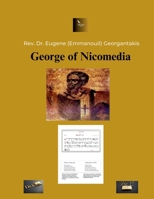 George of Nicomedia B0F14NRWGB Book Cover