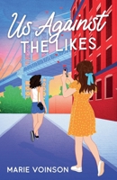 Us Against the Likes 2959499700 Book Cover