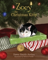 Zoey the Christmas Kitty 1662859139 Book Cover