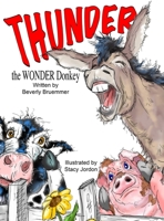 THUNDER the WONDER Donkey 1957479167 Book Cover
