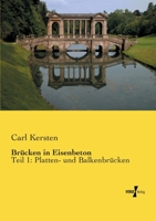 Brücken in Eisenbeton. Teil 1: Platten- und Balkenbrücken 3737201242 Book Cover