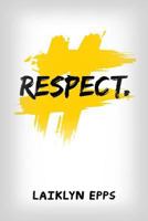 #Respect 1792007361 Book Cover