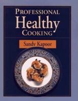 Professional Healthy Cooking 0471538396 Book Cover