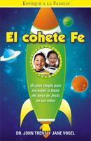 El Cohete Fe 1599795590 Book Cover