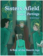 Partings : Sisters Afield Book 2 1735290939 Book Cover