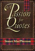 A Passion for Quotes 1916146201 Book Cover