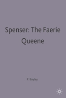 Spenser's The Faerie Queen - A Selection of Critical Essays (Casebook) 0333193954 Book Cover