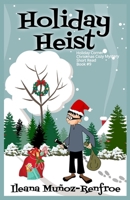 Holiday Heist: Holiday Corner Christmas Cozy Mystery Book 9 B0DPKLDKJX Book Cover