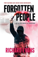 Forgotten People: First Nations never ceded sovereignty. 064893280X Book Cover