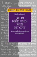 Ijob Im Beziehungsraum Mit Gott: Semantische Raumanalysen Zum Ijobbuch 3451377926 Book Cover