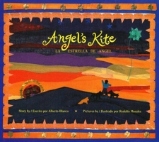Angel's Kite/La estrella de Angel 0892391561 Book Cover