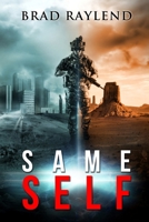 Same Self 1640620141 Book Cover