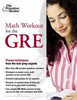 Math Workout for the New GRE, 2nd Edition (Graduate School Test Preparation)