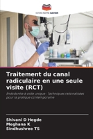 Traitement du canal radiculaire en une seule visite (RCT) (French Edition) 6630146042 Book Cover