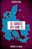 De danskes ?er (bind 2) 8711885335 Book Cover