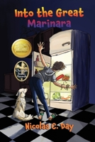 Into the Great Marinara 1649492472 Book Cover
