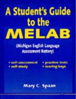 A Student's Guide to the MELAB: 0472081462 Book Cover