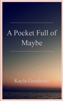 A Pocket Full of Maybe 9370920226 Book Cover