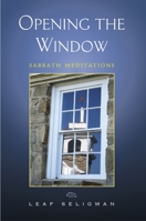 Opening the Window 0872331482 Book Cover